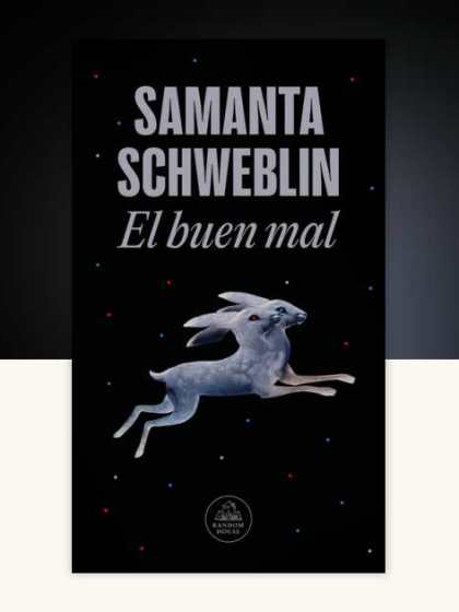 Portada del libro El buen mal, donde se mira un conejo de dos cabezas que parece flotar en el aire.